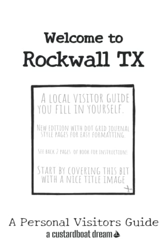 Welcome to Rockwall TX: A Fun DIY Visitors Guide