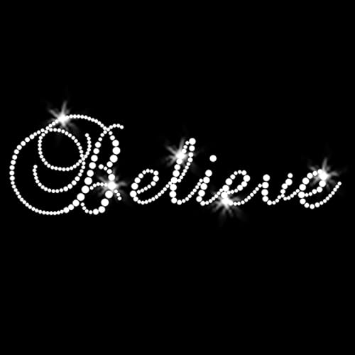Believe Script Christian Faith Sparkly Bling Iron-on Rhinestone Crystal Heat Transfer by JCS Rhinestones