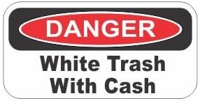 3pcs Danger white trash with cash funny hard hat/helmet stickers