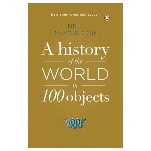 A History of the World in 100 Objects