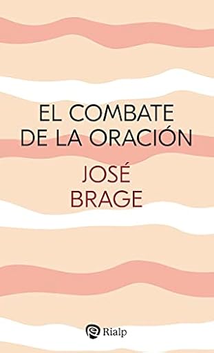 El combate de la oración: Orientaciones para la vida de oración (Religión. Fuera de Colección) | Ya disponible en tu tienda friki favorita! En mundofriki.es!