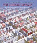 The Human Mosaic, Ninth Edition: A Thematic Introduction to Cultural Geography