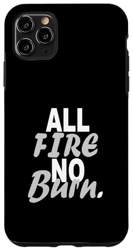 O[ All Fire No BurnmNJ[OtBbN X}zP[X iPhone 11 Pro Max p