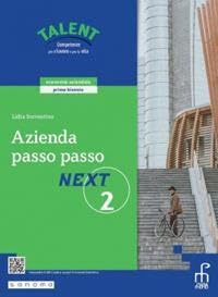 9788861604339 Azienda passo passo. Next. Corso di economia aziendale. Per gli Ist. tecnici e professionali. Con e-book. Con espansione online (Vol. 2)