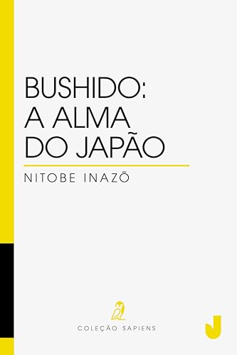 Bushido: a alma do Japão