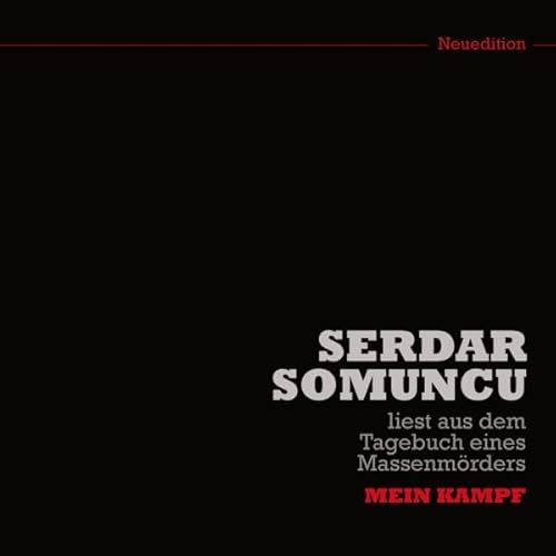 Serdar Somuncu liest aus dem Tagebuch eines Massenm&ouml;rders Audiolivro Por Serdar Somuncu capa