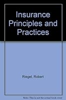 Insurance Principles and Practices 0134687779 Book Cover