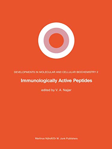 Immunologically Active Peptides: 2 (Developments in Molecular and Cellular Biochemistry) view 2