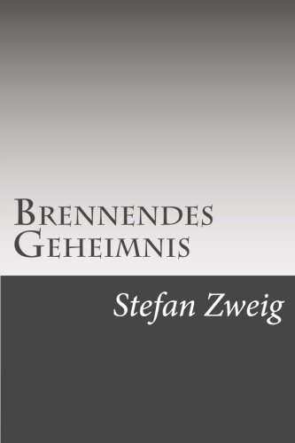 Brennendes Geheimnis [German] 1511717742 Book Cover