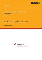 Grundlagen und Begriff des Sachenrechts 3668004463 Book Cover