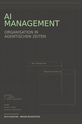 AI Management: Organisation in agentischen Zeiten