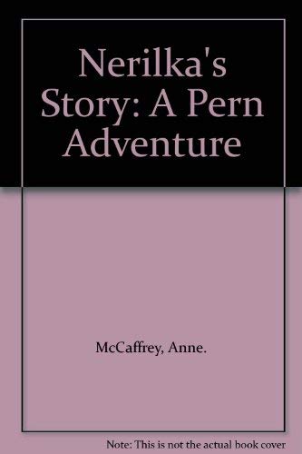 Nerilka's Story: A Pern Adventure 0394331591 Book Cover