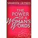 The Power of a Woman's Words