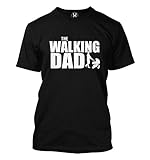HAASE UNLIMITED Mens The Walking Dad - Father's Day T-shirt (XL, BLACK)