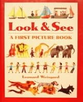 Look & See A First Picture Book 0760709254 Book Cover