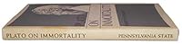 Plato On Immortality 0271730919 Book Cover