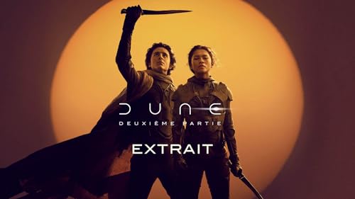 Dune : Deuxième Partie : Extrait. – vue 2