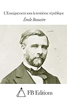 L'Enseignement sous la troisième république 150332270X Book Cover