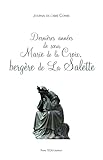  Dernières années de Soeur Marie de la Croix Bergère de la Salette