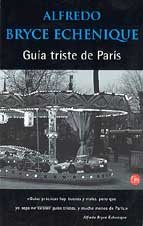 Paperback Guia Triste De Paris/a Sad Tour of Paris (Spanish Edition) [Spanish] Book
