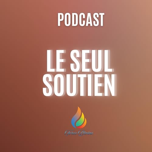 Le Seul Soutien