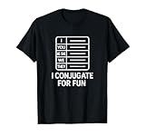 I Conjugate for Fun Language Learner Grammar Humor T-Shirt