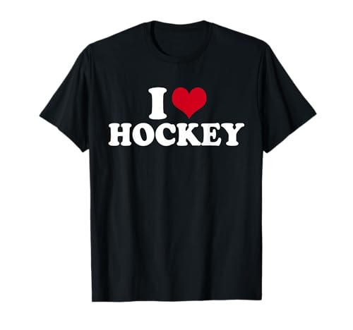 I Love Hockey T-Shirt