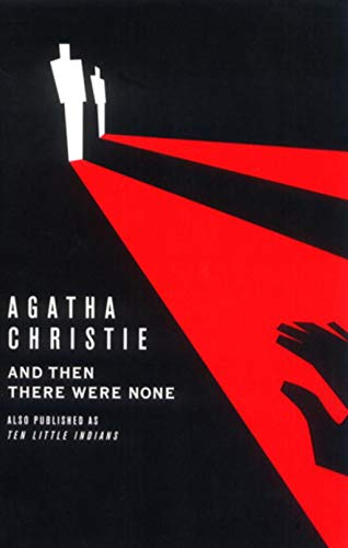 And Then There Were None (English Edition)