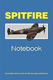  Spitfire Notebook: With Trivia and Puzzles