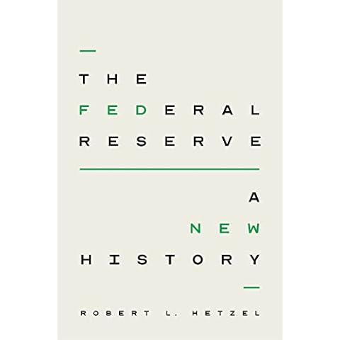 The Federal Reserve: A New History Cover