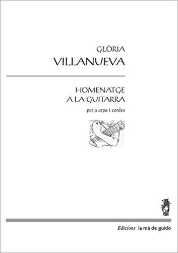 Homenatge a la guitarra: Per a arpa i cordes (Catalan Edition)