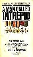 A Man Called Intrepid by Stevenson, William (1982) Mass Market Paperback B00HQ16HEY Book Cover