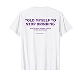 BUT I’M NOT GONNA LISTEN TO AN ALCOHOLIC - Funny