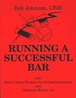 Running a successful bar 1928605001 Book Cover