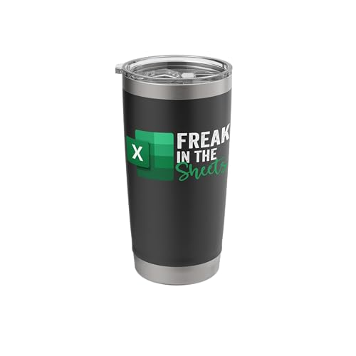 Freak In The Sheets, Accountant Funny Spreadsheet Excel Stainless Steel Insulated Tumbler