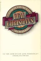 Real Christians 0891091459 Book Cover