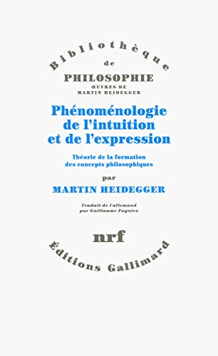 livre Phénoménologie de l’intuition et de l’expression: Théorie de la formation des concepts philosophiques