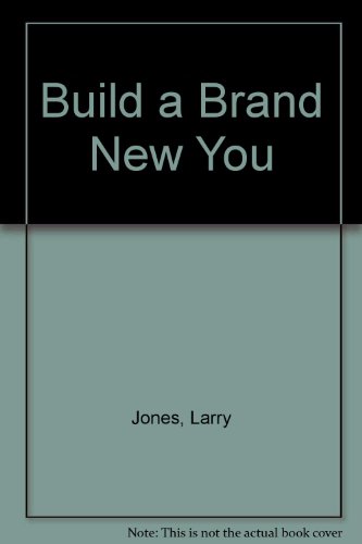 Build a brand new you