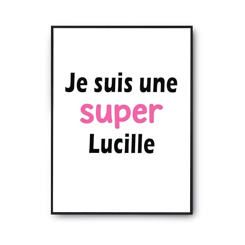 Affiche Lucille poster humour parfait pour décorer un salon ou bureau