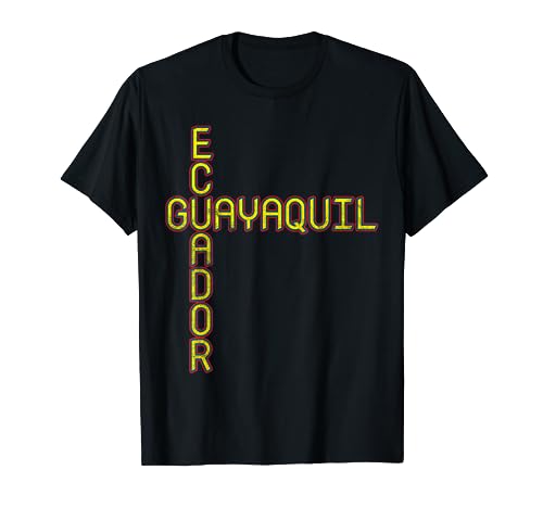 Guayaquil Ecuador Travel, Bandera de Ecuador, Guayaquil T-Shirt
