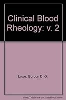 Clinical Blood Rheology 0849345995 Book Cover