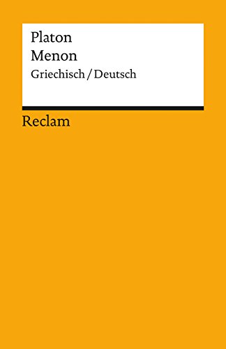 Menon: GriechischDeutsch (Reclams Universal-Bibliothek) Menon: GriechischDeutsch (Reclams Universal-Bibliothek)