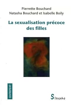 Paperback LA SEXUALISATION PRECOCE DES FILLES Book