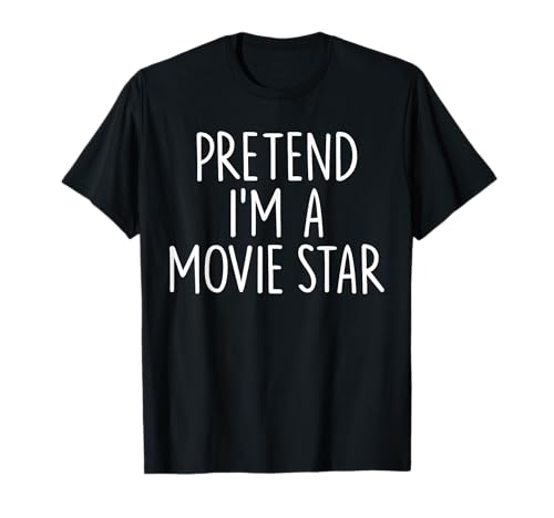 Pretend I'm A Movie Star Halloween Couples Costume Matching T-Shirt