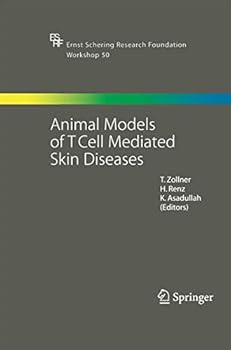 Paperback Animal Models of T Cell-Mediated Skin Diseases Book