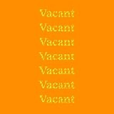 VACANT [Explicit]