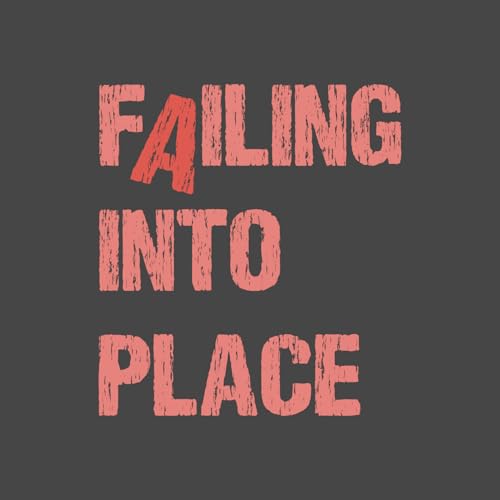 Failing into Place Titelbild