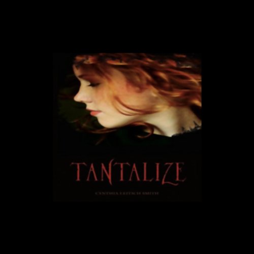 Tantalize
