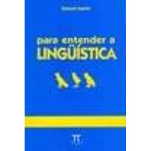 Para entender a linguística: