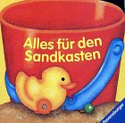 Hardcover Alles für den Sandkasten [German] Book
